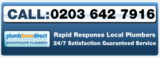 Click to call Bishopsgate Plumbers